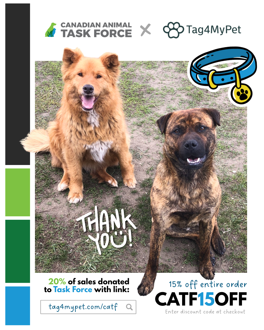 Tag4MyPetxCATF Canadian Animal Task Force and Tag4MyPet Pawsitive Referrals partnership featuring two dogs, a 15% discount code and purchases supporting CATF.